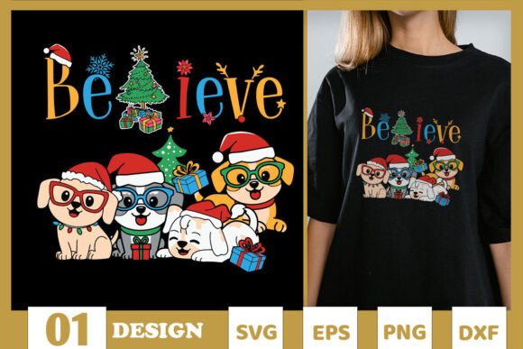 Believe Dog Christmas Dog Lover Xmas SVG