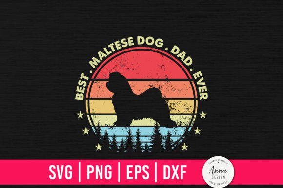 Best Maltese Dog Dad Ever