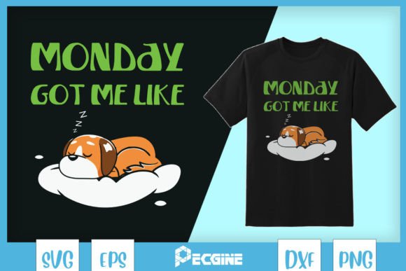 Sleeping Dog Monday Got Me Like SVG Review
