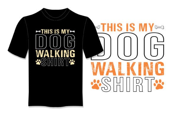 This is My Dog Walking Shirt Design